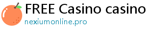 FREE Casino casino online